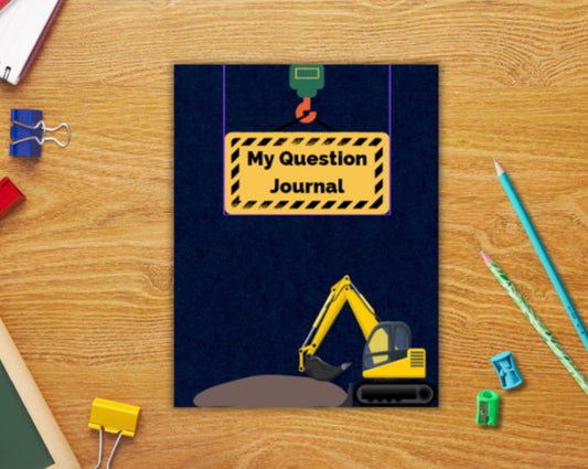 My Question Journal: Construction